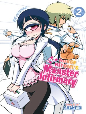 cover image of Nurse Hitomi's Monster Infirmary, Volume 2